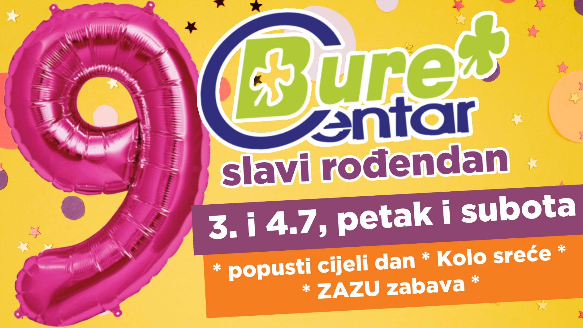 9. rođendan Bure Centra