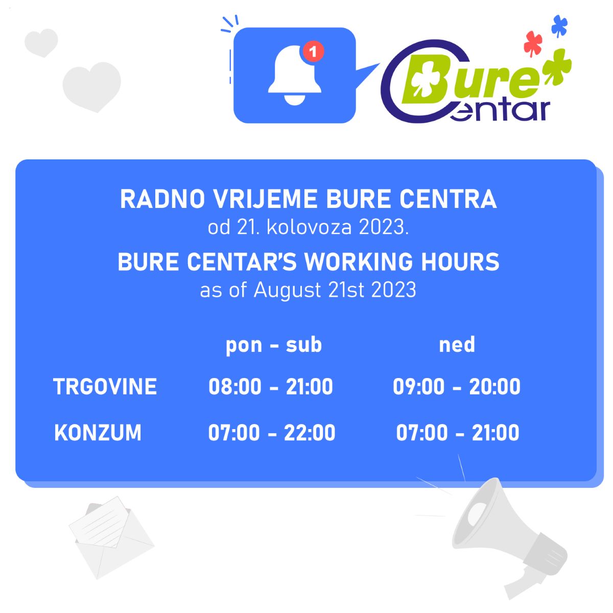 Radno vrijeme Bure Centra od 21. kolovoza