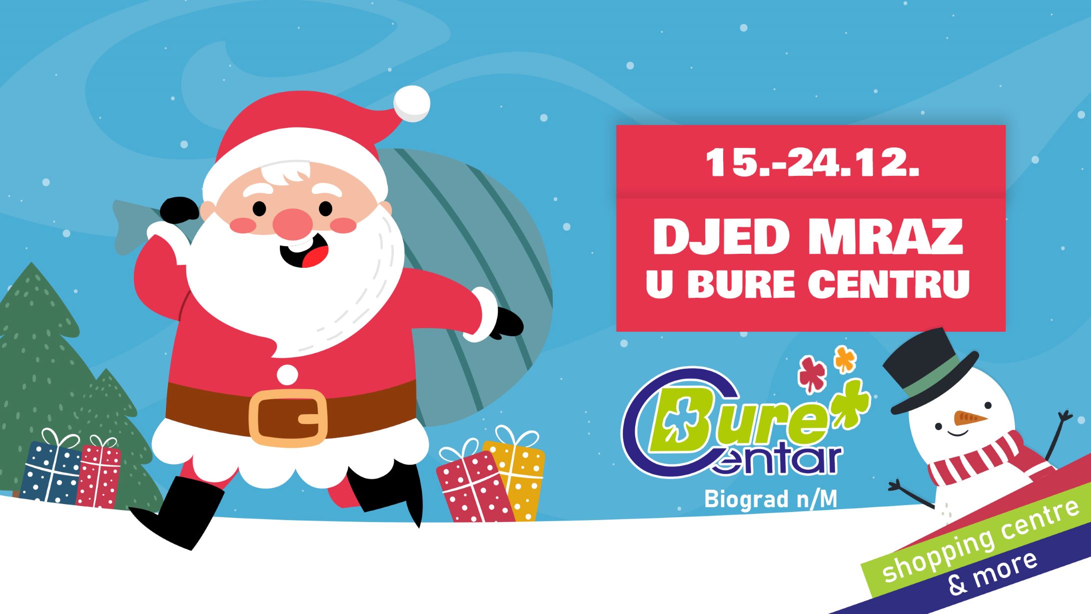 Djed Mraz u Bure Centru