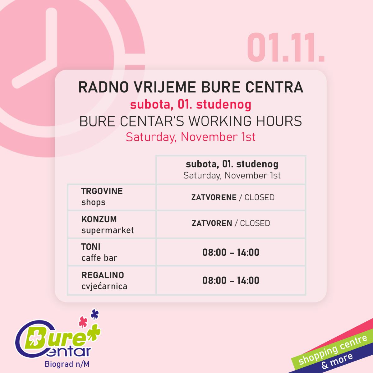 Radno vrijeme Bure Centra u subotu, 01. studenog