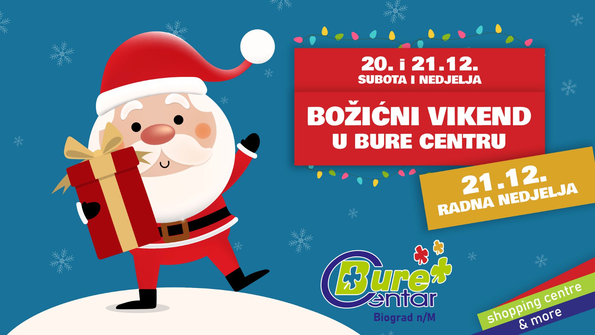 Božićni vikend u Bure Centru