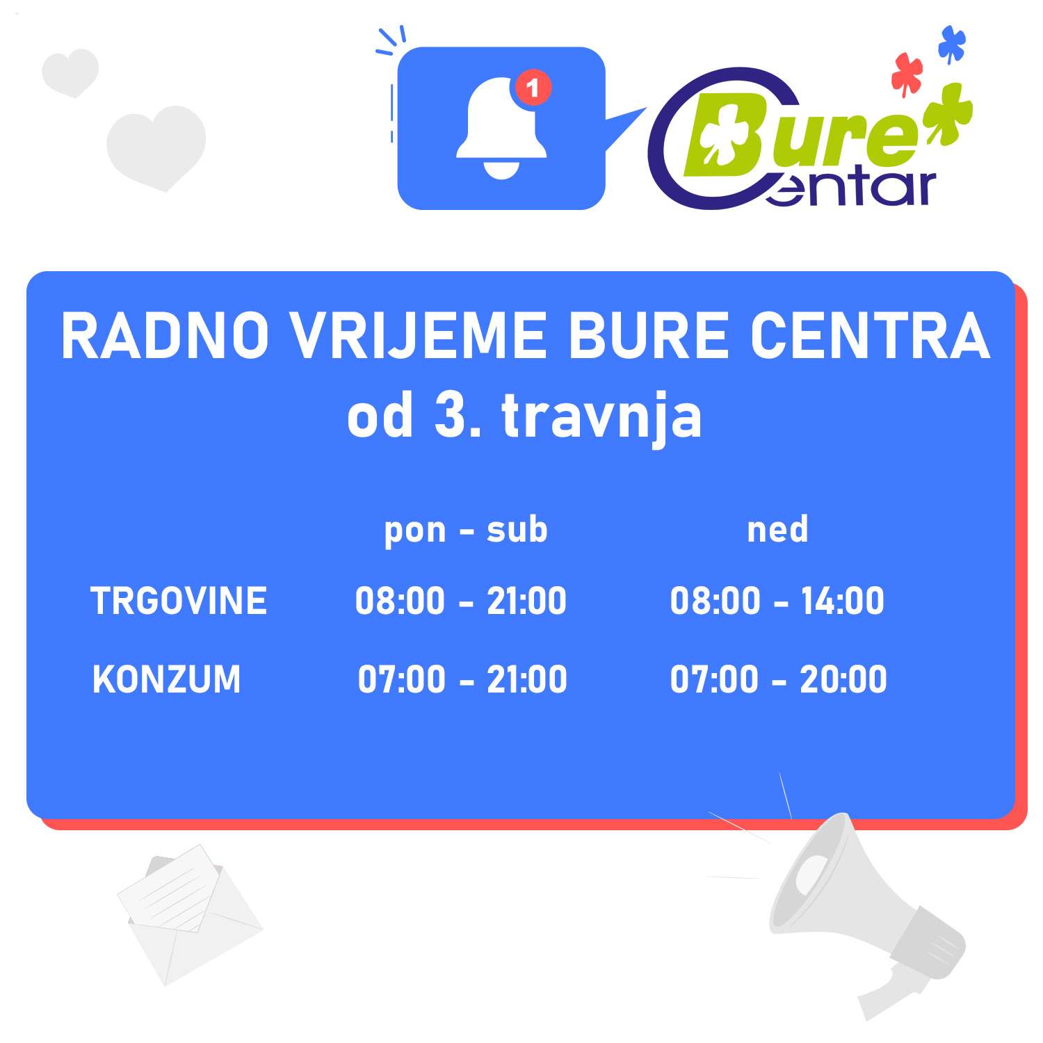 Radno vrijeme Bure Centra od 3. travnja