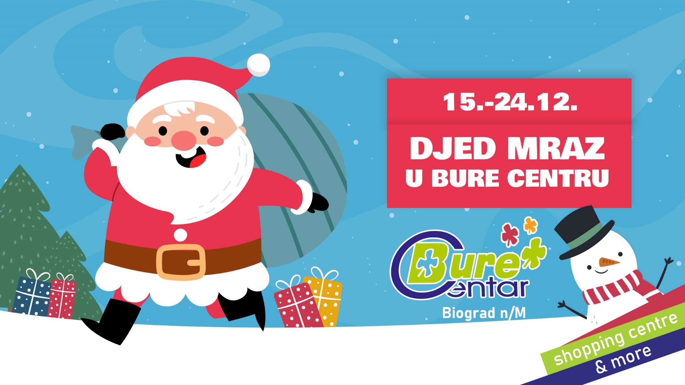 Djed Mraz u Bure Centru
