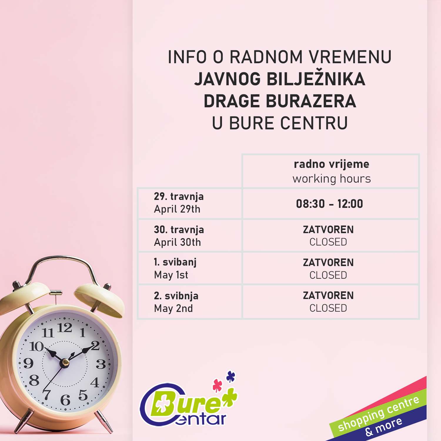 Radno vrijeme javnog bilježnika Drage Burazera u Bure Centru